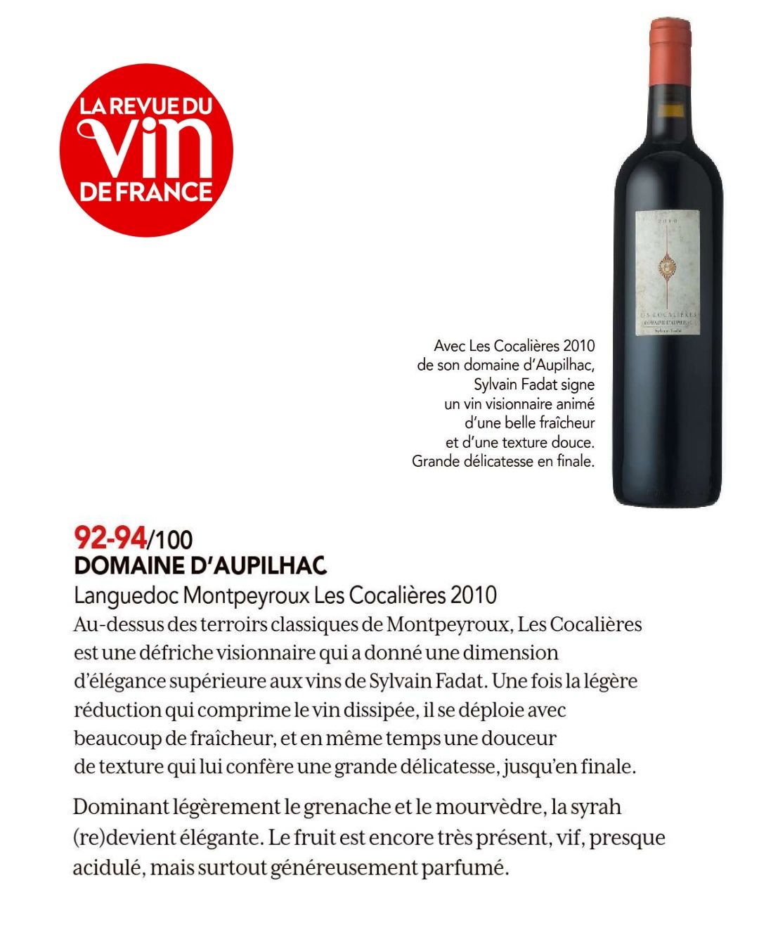 La Revue du vin de France : Les Cocalières 2010 du domaine d’Aupilhac, 92-94/100